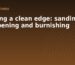 Getting a clean edge: sanding, dampening and burnishing - a guide from Global Leathers